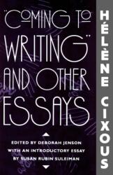 Coming to Writing" and Other Essays (ISBN: 9780674144378)