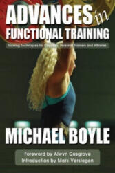 Advances in Functional Training - Michael Boyle (ISBN: 9781931046015)