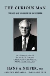 The Curious Man (ISBN: 9781449067526)