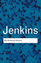 Rethinking History (ISBN: 9780415304436)