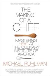 Making of a Chef - Michael Ruhlman (ISBN: 9780805089394)