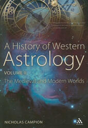 History of Western Astrology Volume II - Nicholas Campion (ISBN: 9781441181299)