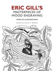 Eric Gill's Masterpieces of Wood Engraving (ISBN: 9780486482057)