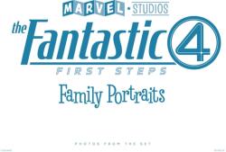 Marvel Studios' The Fantastic Four: First Steps - Family Portraits: Photos From The Set (ISBN: 9781302968045)