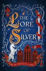 The Lore of Silver (ISBN: 9781399731614)