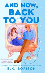 And Now, Back to You (ISBN: 9781035073917)