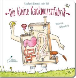 Die kleine Kackwurstfabrik (ISBN: 9783954703005)
