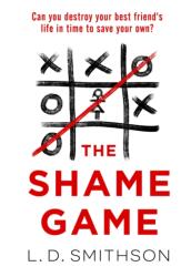 The Shame Game (ISBN: 9781804991695)