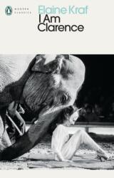 I Am Clarence (ISBN: 9780241766859)
