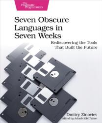 Seven Obscure Languages in Seven Weeks (ISBN: 9798888650639)