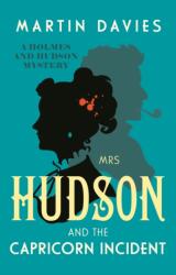 Mrs Hudson and the Capricorn Incident (ISBN: 9780749032012)