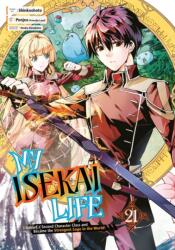 My Isekai Life 21 - Ponjea (ISBN: 9781646093427)