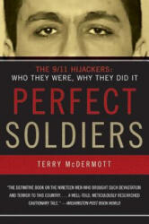 Perfect Soldiers - Terry McDermott (ISBN: 9780060584702)
