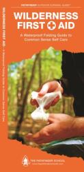 Wilderness First Aid (ISBN: 9781583557181)