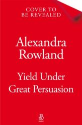 Yield Under Great Persuasion (ISBN: 9781035087563)
