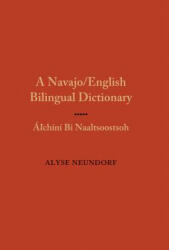 Navajo/English Bilingual Dictionary - Alyse Neundorf (ISBN: 9780826338259)