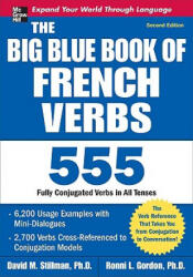 Big Blue Book of French Verbs, Second Edition - Ronni Gordon (ISBN: 9780071591485)