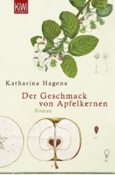 Der Geschmack von Apfelkernen (ISBN: 9783462041491)