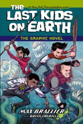 The Last Kids on Earth: The Graphic Novel (ISBN: 9780008720292)