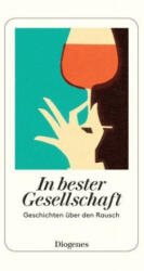 In bester Gesellschaft - Ursula Baumhauer Weck, Übersetzer (ISBN: 9783257245134)