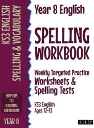 Year 8 English Spelling Workbook - STP Books (ISBN: 9781912956425)