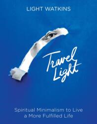 Travel Light (ISBN: 9781649630568)