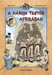 A három testőr Afrikában (ISBN: 9789639833920)