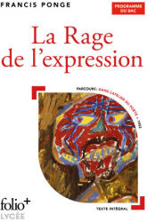 La Rage de l'expression - BAC 2023 - FRANCIS PONGE (ISBN: 9782073009227)