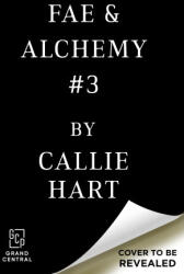 Fae & Alchemy Book 3 (2026)