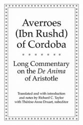 Long Commentary on the De Anima of Aristotle - Averroes (ISBN: 9780300178296)