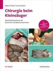 Chirurgie la mamifere mici (ISBN: 9783899939798)