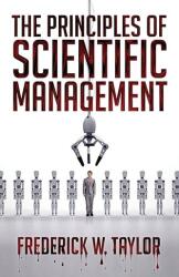 Principiile managementului științific (ISBN: 9781936830688)