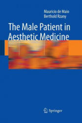 Male Patient in Aesthetic Medicine - Mauricio de Maio, Berthold Rzany, Mauricio Maio (ISBN: 9783662501184)