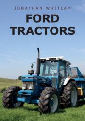 Ford Tractors (ISBN: 9781445677651)