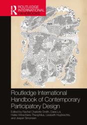 Routledge International Handbook of Contemporary Participatory Design (ISBN: 9781032368887)