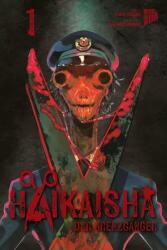 Haikaisha - Der Grenzgänger 1 (ISBN: 9783757306458)