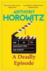 A Deadly Episode - Anthony Horowitz (ISBN: 9781529904338)
