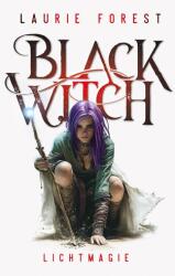 Black Witch - Magie a luminii (ISBN: 9783910522466)