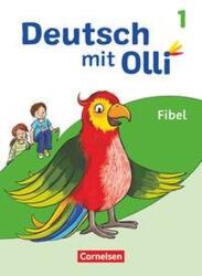 Deutsch mit Olli Erstlesen. 1. Schuljahr - Fibel (ISBN: 9783060846368)