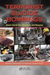 Terrorist Suicide Bombings - Gil Kleiman, Robert Slater (ISBN: 9780367779023)