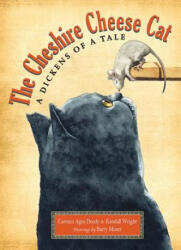 The Cheshire Cheese Cat - Carmen Agra Deedy, Randall Wright, Barry Moser (ISBN: 9781561458103)