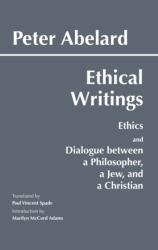 Abelard: Ethical Writings (ISBN: 9780872203228)