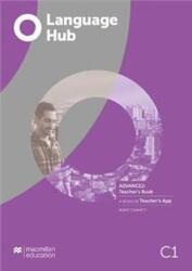 Language Hub Advanced (C1) Teacher’s Book with Teacher’s App (ISBN: 9781380017529)