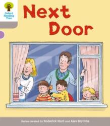 Oxford Reading Tree: Level 1 More a Decode and Develop Next Door (ISBN: 9780198488934)