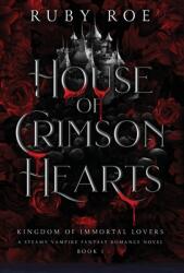 House of Crimson Hearts - Ruby Roe (2024)
