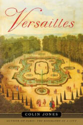 Versailles - Colin Jones (2018)