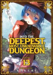 Into the Deepest, Most Unknowable Dungeon Vol. 13 (2026)