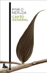 Canto General. Marea cântare, ediție spaniolă (2010)