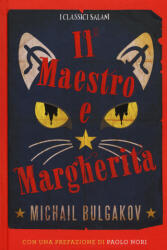 Maestro e Margherita - Michail Bulgakov (ISBN: 9788893812672)