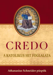 CREDO - A katolikus hit foglalata (ISBN: 9789635350858)